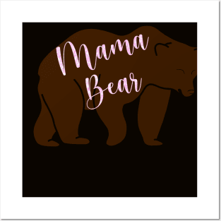 Mama Bear Posters and Art